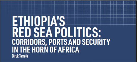 Book Review: Ethiopia’s Red Sea Politics – Corridors, Ports and Security in the Horn of Africa